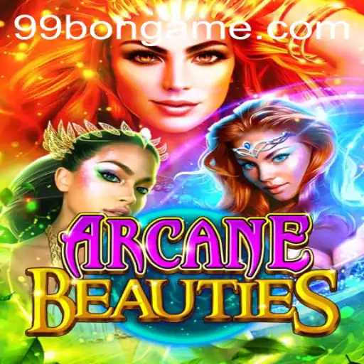 Unveiling ArcaneBeauties: Dive into the Fantasy Realm with 99BON